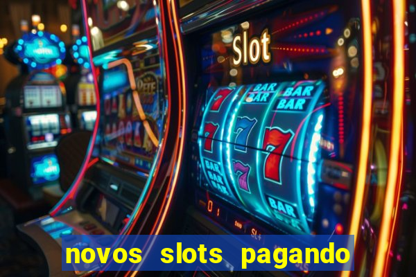 novos slots pagando no cadastro